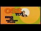 OSS 117 : Rio ne répond plus (Bande annonce)