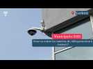 Municipales à Lorient : faut-il plus ou moins de caméras de vidéosurveillance ?
