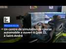 Un centre de simulation de course automobile a ouvert à Saint-André, le premier dans le Nord
