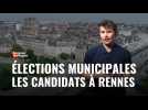 Beaucoup de Bruit à...Rennes, où 11 candidats s'affrontent pour les élections municipales