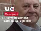 Municipales 2026 : Thierry Besson est candidat à Fagnières