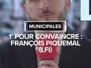Municipales 2026 à Toulouse : une minute pour convaincre, François Piquemal (LFI).