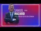 5 minutes pour convaincre : Samuel Hazard