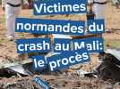 Le procès du crash au Mali qui a fait deux victimes rouennaises s'ouvre lundi 9 mars à Paris.