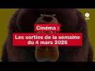VIDÉO. Les sorties cinéma de la semaine du 4 mars 2026