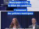 Municipales 2026 à Lille : faut-il armer les policiers municipaux ? La réponse des candidats lillois
