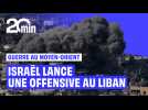 Bombes, soldats déployés, réfugiés... Le point sur l'opération militaire d'Israël au Liban