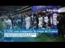 L'OM veut la coupe de France : toutes les infos avant le quart de finale contre Toulouse