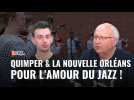 Bric à Brac - Quimper & La Nouvelle Orléans : pour l'amour du Jazz !