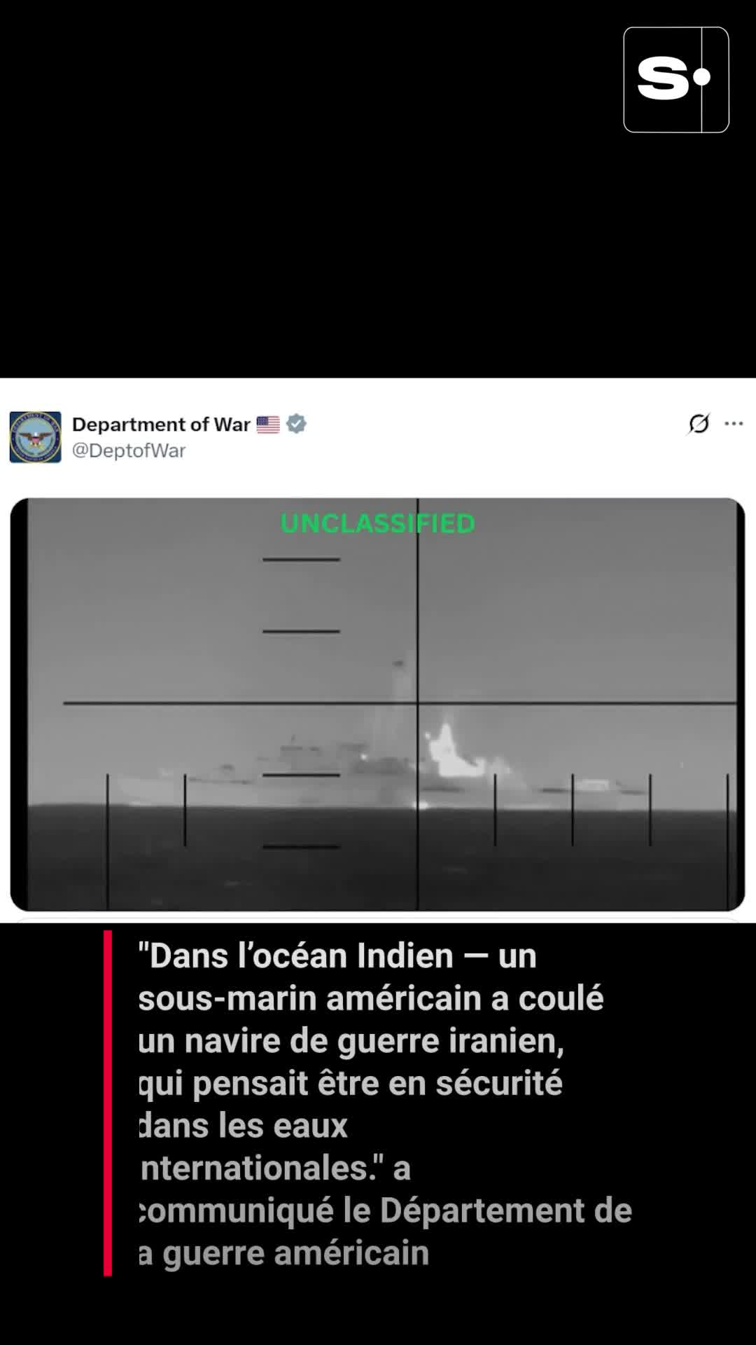 Les images impressionnantes du torpillage d’une frégate iranienne par un sous-marin américain, qui a fait au moins 87 morts [Vidéo]