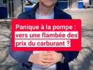 Panique à la pompe : faut-il s'inquiéter d'une flambée des prix du carburant ?