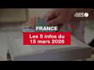 VIDEO. Les 5 infos France du 15 mars 2026