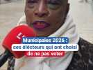 Municipales 2026 : ces électeurs qui ont choisi de ne pas voter