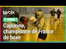 [TU CONNAIS ?] Capucine, championne de France de boxe