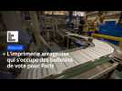Municipales 2026 : l'imprimerie arrageoise qui s'occupe des bulletins de vote pour Paris