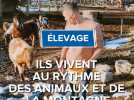 Ils vivent au rythme des animaux et de la montagne