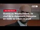 VIDEO. Guerre au Moyen-Orient : le chef de la diplomatie française en visite au Liban ce jeudi