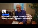 Jean Catteau, figure airoise et l'un des fondateurs de Cedico, est décédé