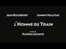 L'Homme du train (Bande annonce)