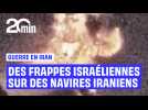 L'armée israélienne diffuse des images de frappes contre des navires de la marine iranienne