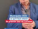 Municipales 2026 : ce qu'il faut savoir du premier tour en Lorraine