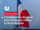 Municipales 2026 : l'analyse du 1er tour dans la Marne, l'Aisne et les Ardennes