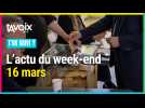 [T'AS SUIVI ?] L'actu du week-end du 16 mars