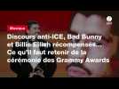 VIDEO. Discours anti-ICE, Bad Bunny et Billie Eilish récompensés... Ce qu'il faut retenir de la cérémonie des Grammy Awards