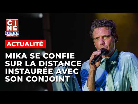 VIDEO : Mika se confie sur la distance instau&hellip;