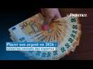 Placer son argent en 2026 : suivez les conseils des experts