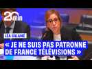 « Neutralité » de l'audiovisuel public : « Je ne suis pas patronne de France Télévisions », lance Léa Salamé