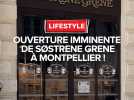 Søstrene Grene arrive à Montpellier : les premières images !