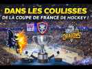 Une journée dans les coulisses de la finale de la Coupe de France de hockey-su- glace