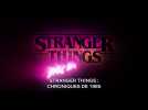 Stranger Things : Chroniques de 1985