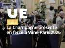 Pourquoi la Champagne sera au Wine Paris 2026
