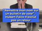Remettre mon nom sur un bulletin de vote : Hubert Falco n'exclut pas un retour