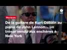 VIDEO. De la guitare de Kurt Cobain au piano de John Lennon... un trésor vendu aux enchères à New York