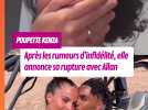 Poupette Kenza officialise sa rupture avec Allan après les rumeurs d'infidélité