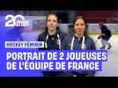 JO de hockey féminin 2026 : On a rencontré 2 joueuses de l'équipe de France