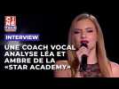 Une coach vocal analyse Léa et Ambre, finalistes de la "Star Academy" 2025
