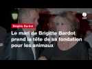 VIDEO. Le mari de Brigitte Bardot prend la tête de sa fondation pour les animaux