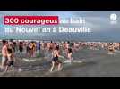 VIDÉO. 300 courageux ont participé au bain du Nouvel an, dans une eau à 7 °C, à Deauville