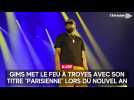 Gims met le feu à Troyes avec son titre "Parisienne" lors du Nouvel An