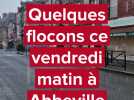 Quelques flocons de neige à Abbeville ce vendredi