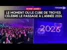Le moment où le Cube de Troyes célèbre le passage à l'année 2026