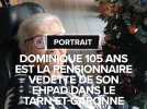 À presque 106 ans, Dominique est la pensionnaire vedette de l'Ehpad