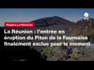 VIDÉO. La Réunion : l'entrée en éruption du Piton de la Fournaise finalement exclue pour le moment