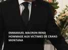 Emmanuel Macron rend hommage aux victimes de Crans-Montana