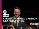 Arnaud Robinet candidat à la mairie de Reims