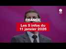 VIDEO. Les 5 infos France du 11 janvier 2026